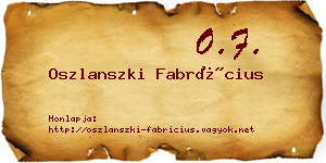 Oszlanszki Fabrícius névjegykártya